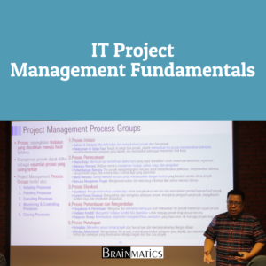 Private Training: IT Project Management Fundamentals - PT Cipta Mandiri Wirasakti