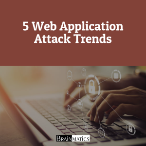 1 Hour Online Training: 5 Web Application Attack Trends