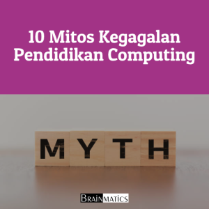 1 Hour Online Training: 10 Mitos Kegagalan Pendidikan Computing