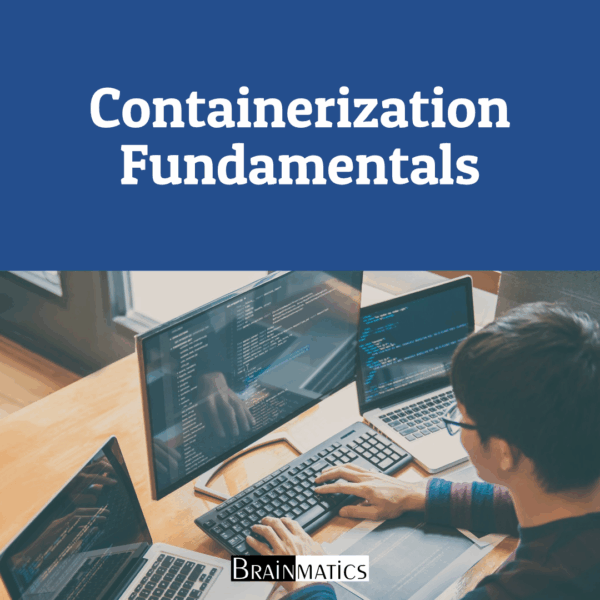 Containerization Fundamentals