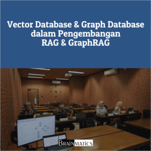 Vector Database dan Graph Database dalam Pengembangan RAG dan GraphRAG - DJPb Kementerian Keuangan RI